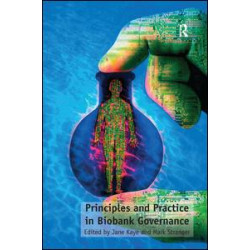 Principles and Practice in Biobank Governance Principles and Practice in Biobank Governance