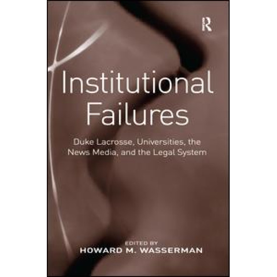 Institutional Failures Institutional Failures