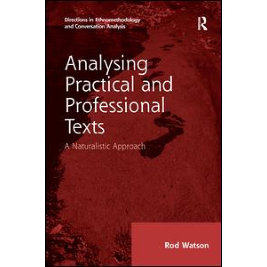 Analysing Practical and Professional Texts Analysing Practical and Professional Texts