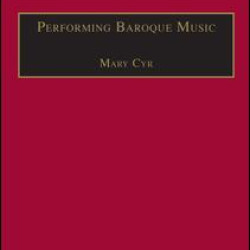 Performing Baroque Music Performing Baroque Music