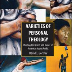 Varieties of Personal Theology Varieties of Personal Theology