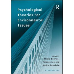 Psychological Theories for Environmental Issues Psychological Theories for Environmental Issues