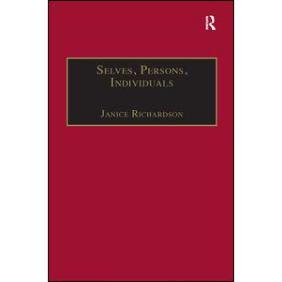 Selves, Persons, Individuals Selves, Persons, Individuals