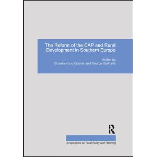 The Reform of the CAP and Rural Development in Southern Europe
