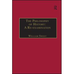 The Philosophy of History: A Re-examination