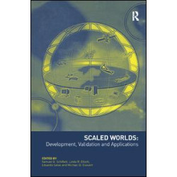 Scaled Worlds: Development, Validation and Applications Scaled Worlds: Development, Validation and Applications