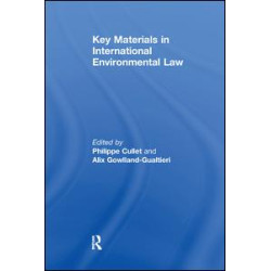 Key Materials in International Environmental Law