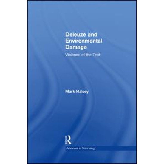 Deleuze and Environmental Damage