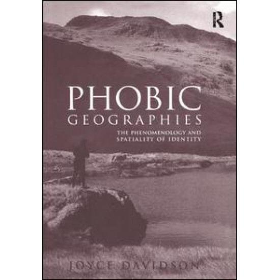 Phobic Geographies