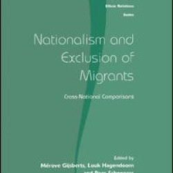 Nationalism and Exclusion of Migrants Nationalism and Exclusion of Migrants