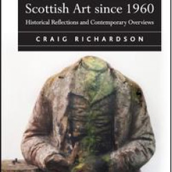 Scottish Art since 1960 Scottish Art since 1960