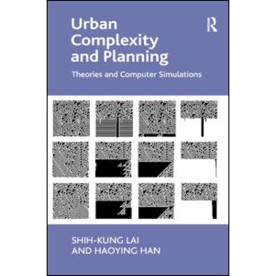 Urban Complexity and Planning Urban Complexity and Planning