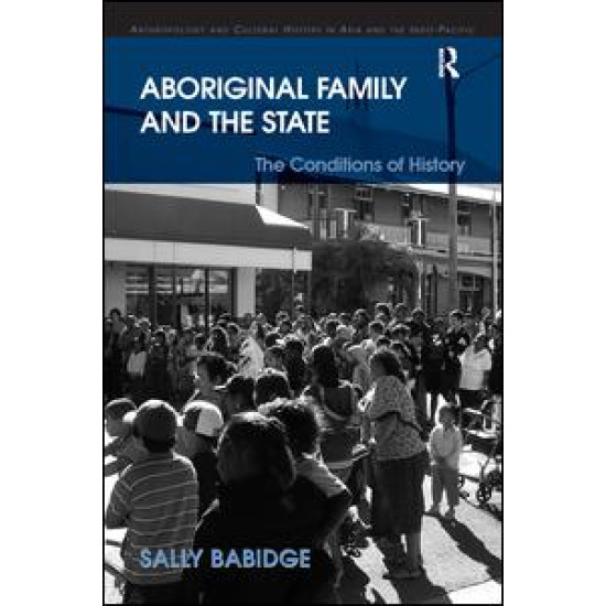 Aboriginal Family and the State Aboriginal Family and the State