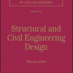 Structural and Civil Engineering Design Structural and Civil Engineering Design