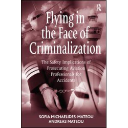 Flying in the Face of Criminalization Flying in the Face of Criminalization