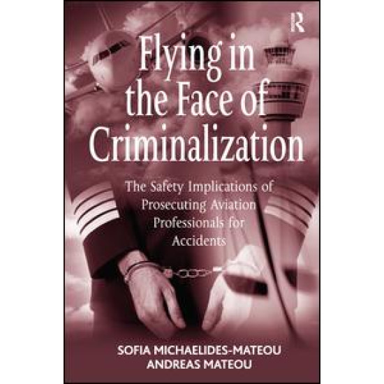 Flying in the Face of Criminalization