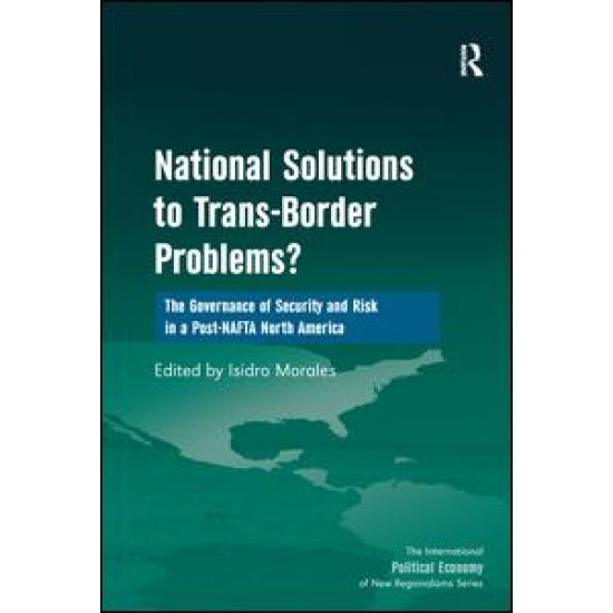 National Solutions to Trans-Border Problems? National Solutions to Trans-Border Problems?
