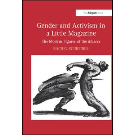 Gender and Activism in a Little Magazine Gender and Activism in a Little Magazine