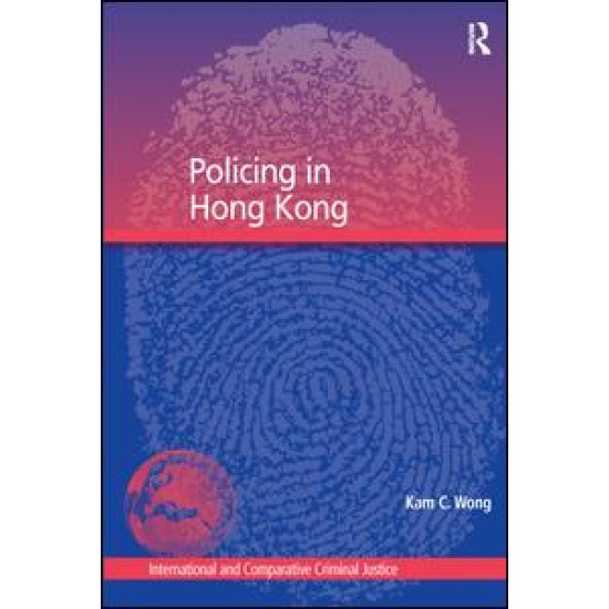 Policing in Hong Kong Policing in Hong Kong