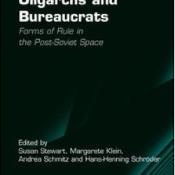Presidents, Oligarchs and Bureaucrats Presidents, Oligarchs and Bureaucrats