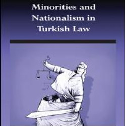 Minorities and Nationalism in Turkish Law