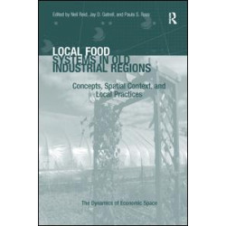 Local Food Systems in Old Industrial Regions