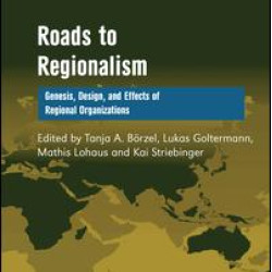 Roads to Regionalism Roads to Regionalism