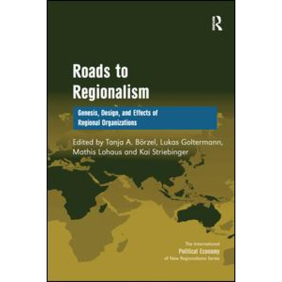 Roads to Regionalism