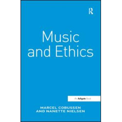 Music and Ethics Music and Ethics
