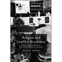 Religion and Conflict Resolution Religion and Conflict Resolution