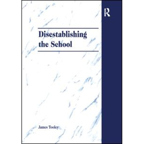 Disestablishing the School