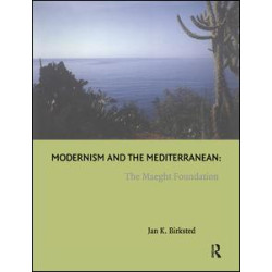 Modernism and the Mediterranean Modernism and the Mediterranean