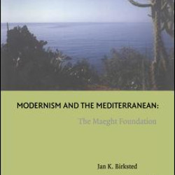 Modernism and the Mediterranean