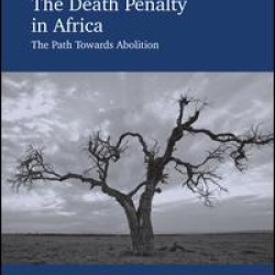 The Death Penalty in Africa The Death Penalty in Africa