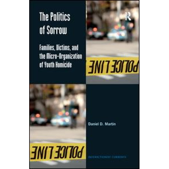 The Politics of Sorrow The Politics of Sorrow