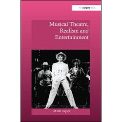 Musical Theatre, Realism and Entertainment