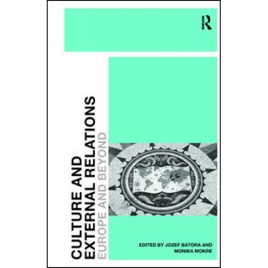 Culture and External Relations Culture and External Relations