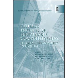 Cities as Engines of Sustainable Competitiveness Cities as Engines of Sustainable Competitiveness