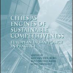 Cities as Engines of Sustainable Competitiveness Cities as Engines of Sustainable Competitiveness
