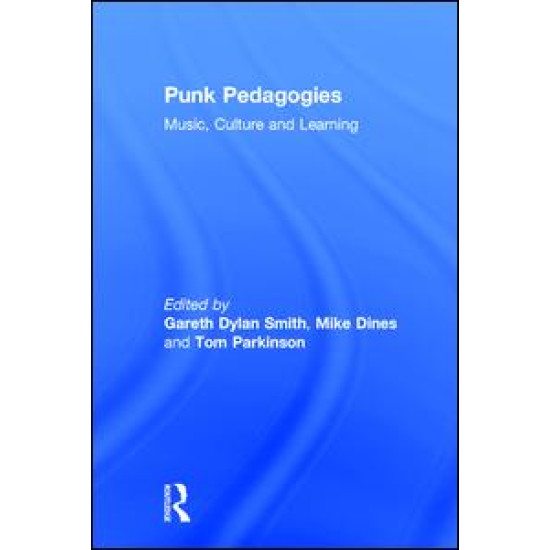 Punk Pedagogies