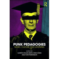 Punk Pedagogies Punk Pedagogies