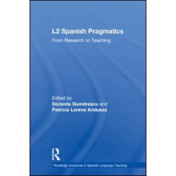 L2 Spanish Pragmatics L2 Spanish Pragmatics