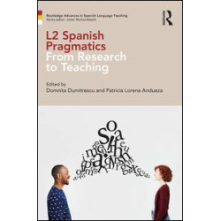 L2 Spanish Pragmatics L2 Spanish Pragmatics