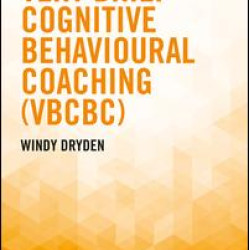 Very Brief Cognitive Behavioural Coaching (VBCBC) Very Brief Cognitive Behavioural Coaching (VBCBC)