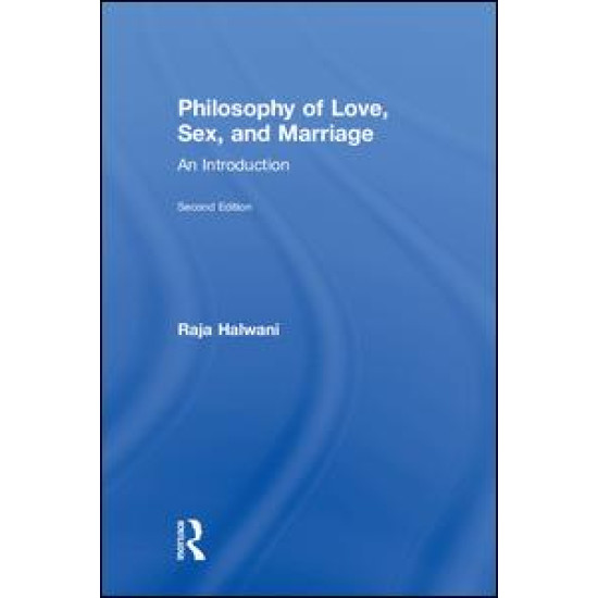 Philosophy of Love, Sex, and Marriage