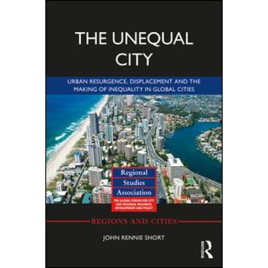 The Unequal City The Unequal City