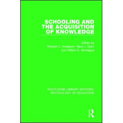 Schooling and the Acquisition of Knowledge