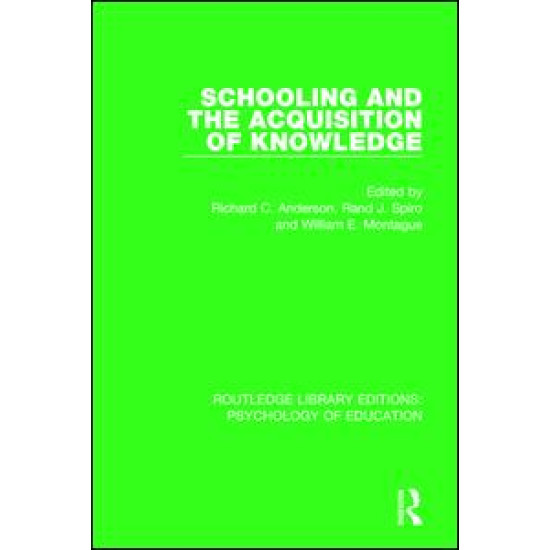 Schooling and the Acquisition of Knowledge