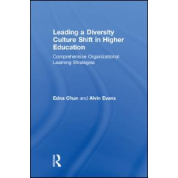 Leading a Diversity Culture Shift in Higher Education