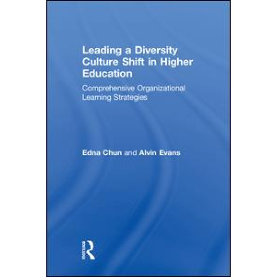 Leading a Diversity Culture Shift in Higher Education